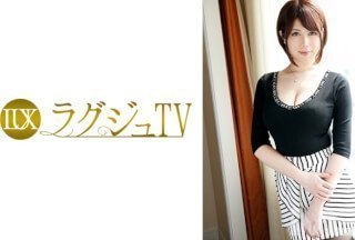 259LUXU-281 ラグジュTV 269 (水野らん) 259LUXU-281 ラグジュTV 269 (水野らん)