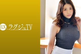 259LUXU-940 ラグジュTV 932 259LUXU-940 ラグジュTV 932